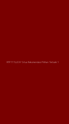 Tampilan Antarmuka Aplikasi Rtp777lucky Situs Rekomendasi Pilihan Terbaik - 1