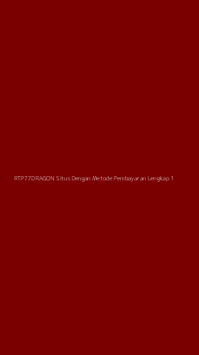 Tampilan Antarmuka Aplikasi Rtp77dragon Situs Dengan Metode Pembayaran Lengkap - 1