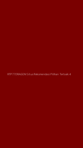 Tampilan Antarmuka Aplikasi Rtp77dragon Situs Rekomendasi Pilihan Terbaik - 4