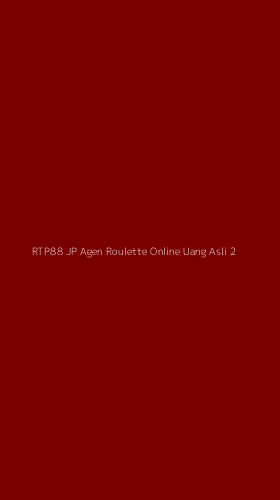 Tampilan Antarmuka Aplikasi Rtp88 Jp Agen Roulette Online Uang Asli - 2