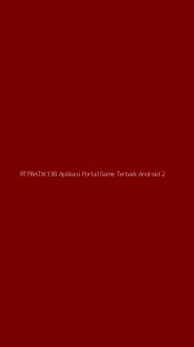 Tampilan Antarmuka Aplikasi Rtpbatik138 Aplikasi Portal Game Terbaik Android - 2