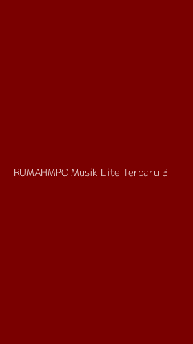 Tampilan Antarmuka Aplikasi Rumahmpo Musik Lite Terbaru - 3