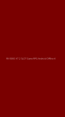 Tampilan Antarmuka Aplikasi Rx 6900 Xt 2 Slot Game Rpg Android Offline - 4