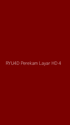 Tampilan Antarmuka Aplikasi Ryu4d Perekam Layar Hd - 4