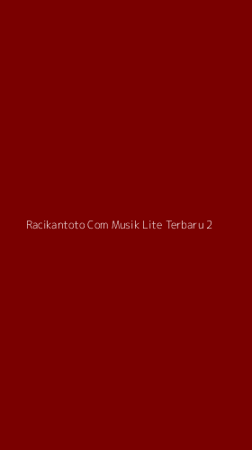 Tampilan Antarmuka Aplikasi Racikantoto Com Musik Lite Terbaru - 2