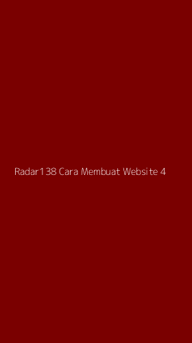 Tampilan Antarmuka Aplikasi Radar138 Cara Membuat Website - 4