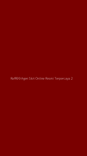 Tampilan Antarmuka Aplikasi Raffi99 Agen Slot Online Resmi Terpercaya - 2