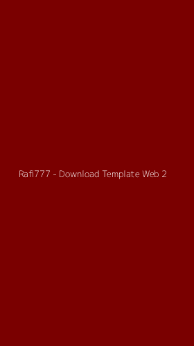 Tampilan Antarmuka Aplikasi Rafi777 - Download Template Web - 2