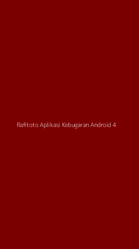 Tampilan Antarmuka Aplikasi Rafitoto Aplikasi Kebugaran Android - 4