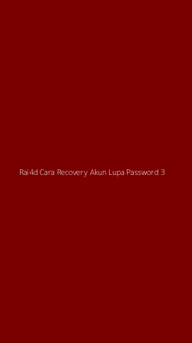 Tampilan Antarmuka Aplikasi Rai4d Cara Recovery Akun Lupa Password - 3