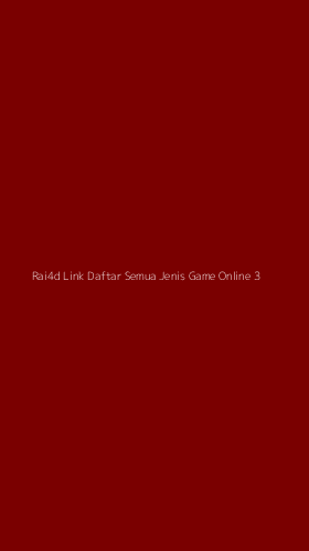 Tampilan Antarmuka Aplikasi Rai4d Link Daftar Semua Jenis Game Online - 3