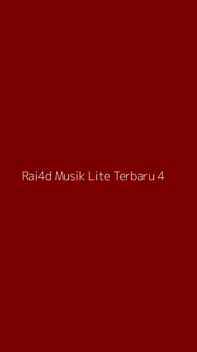 Tampilan Antarmuka Aplikasi Rai4d Musik Lite Terbaru - 4