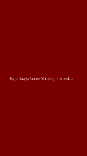 Tampilan Antarmuka Aplikasi Raja Buaya Game Strategi Terbaik - 2
