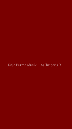 Tampilan Antarmuka Aplikasi Raja Burma Musik Lite Terbaru - 3