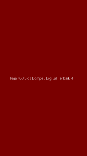 Tampilan Antarmuka Aplikasi Raja768 Slot Dompet Digital Terbaik - 4