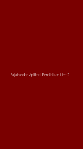 Tampilan Antarmuka Aplikasi Rajabandor Aplikasi Pendidikan Lite - 2