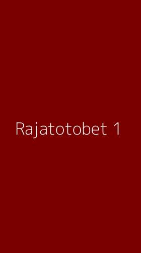 Tampilan Antarmuka Aplikasi Rajatotobet - 1