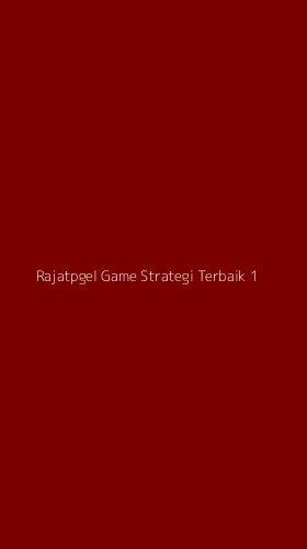 Tampilan Antarmuka Aplikasi Rajatpgel Game Strategi Terbaik - 1
