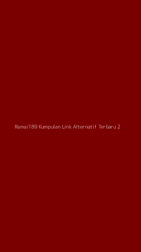 Tampilan Antarmuka Aplikasi Ramai189 Kumpulan Link Alternatif Terbaru - 2