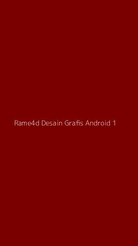 Tampilan Antarmuka Aplikasi Rame4d Desain Grafis Android - 1