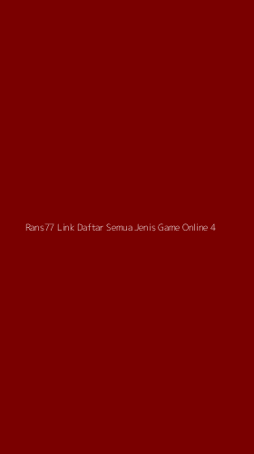 Tampilan Antarmuka Aplikasi Rans77 Link Daftar Semua Jenis Game Online - 4
