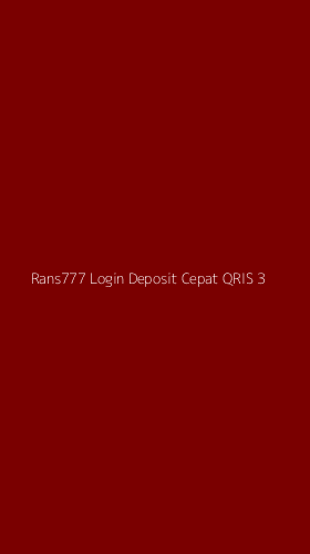 Tampilan Antarmuka Aplikasi Rans777 Login Deposit Cepat Qris - 3