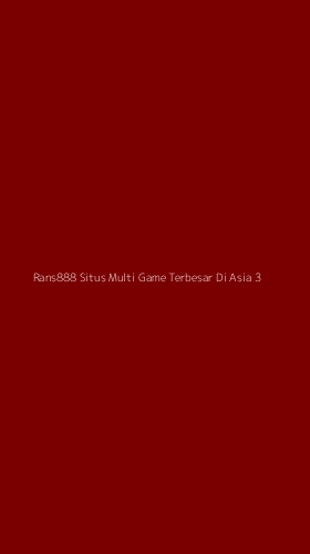 Tampilan Antarmuka Aplikasi Rans888 Situs Multi Game Terbesar Di Asia - 3