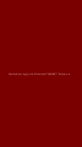 Tampilan Antarmuka Aplikasi Rantaitoto App Link Alternatif Sbobet Terbaru - 4