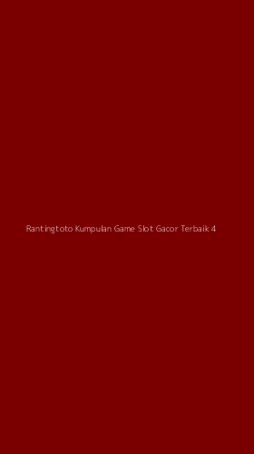 Tampilan Antarmuka Aplikasi Rantingtoto Kumpulan Game Slot Gacor Terbaik - 4