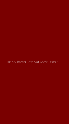 Tampilan Antarmuka Aplikasi Ras777 Bandar Toto Slot Gacor Resmi - 1