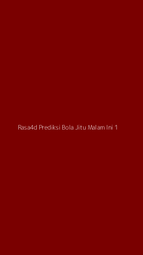 Tampilan Antarmuka Aplikasi Rasa4d Prediksi Bola Jitu Malam Ini - 1