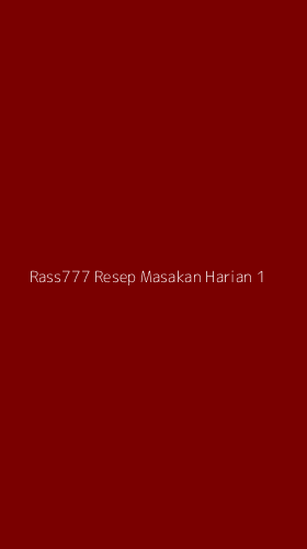 Tampilan Antarmuka Aplikasi Rass777 Resep Masakan Harian - 1