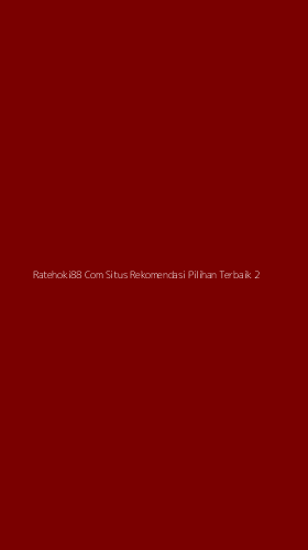 Tampilan Antarmuka Aplikasi Ratehoki88 Com Situs Rekomendasi Pilihan Terbaik - 2