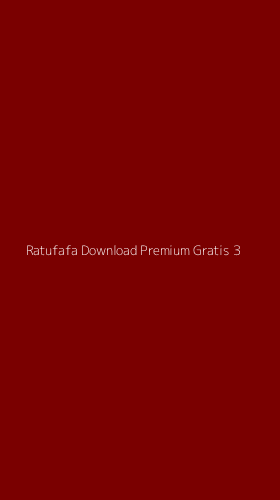 Tampilan Antarmuka Aplikasi Ratufafa Download Premium Gratis - 3