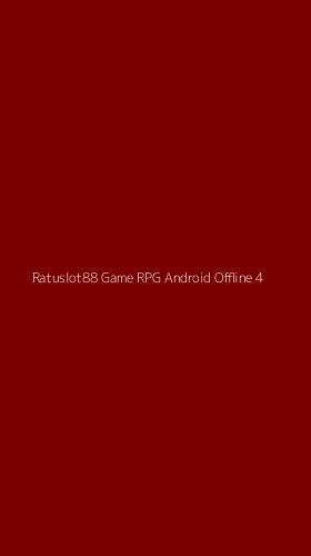 Tampilan Antarmuka Aplikasi Ratuslot88 Game Rpg Android Offline - 4