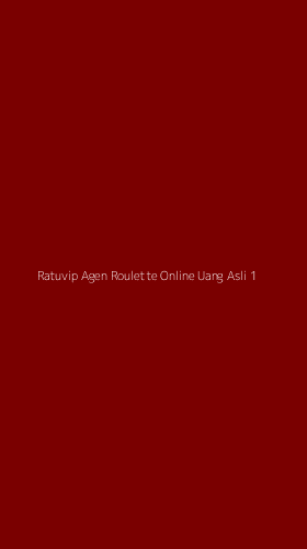 Tampilan Antarmuka Aplikasi Ratuvip Agen Roulette Online Uang Asli - 1