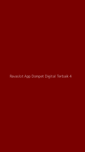 Tampilan Antarmuka Aplikasi Ravaslot App Dompet Digital Terbaik - 4