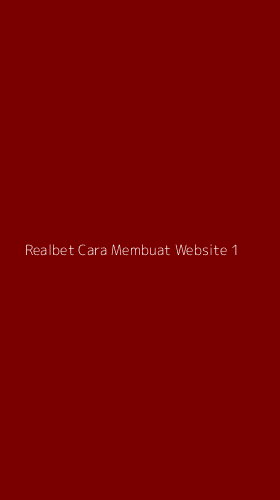 Tampilan Antarmuka Aplikasi Realbet Cara Membuat Website - 1