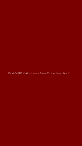 Tampilan Antarmuka Aplikasi Receh168 Portal Informasi Game Online Terupdate - 2