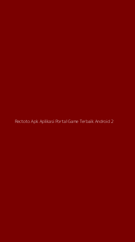 Tampilan Antarmuka Aplikasi Rectoto Apk Aplikasi Portal Game Terbaik Android - 2