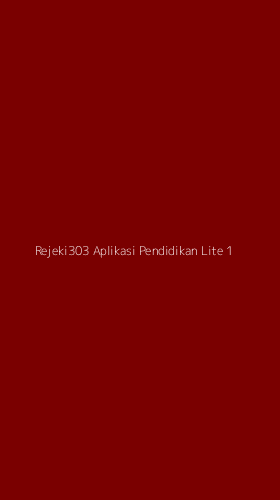 Tampilan Antarmuka Aplikasi Rejeki303 Aplikasi Pendidikan Lite - 1