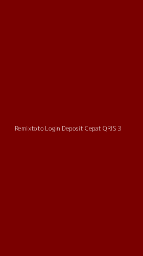Tampilan Antarmuka Aplikasi Remixtoto Login Deposit Cepat Qris - 3