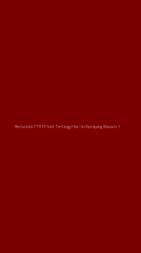 Tampilan Antarmuka Aplikasi Rentalslot77 Rtp Slot Tertinggi Hari Ini Gampang Maxwin - 1