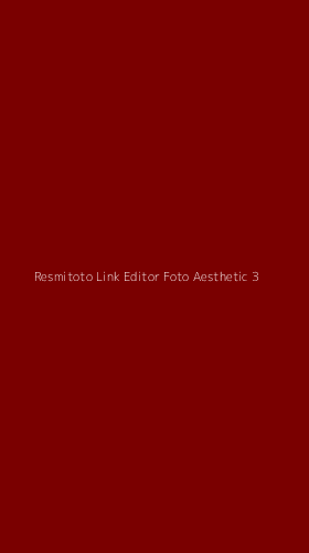 Tampilan Antarmuka Aplikasi Resmitoto Link Editor Foto Aesthetic - 3