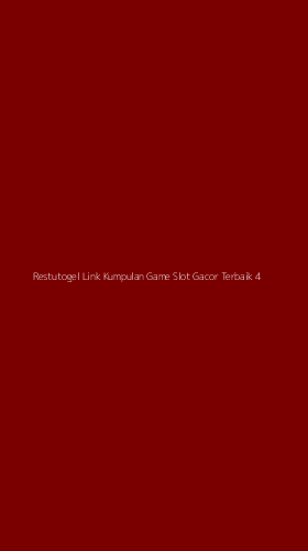 Tampilan Antarmuka Aplikasi Restutogel Link Kumpulan Game Slot Gacor Terbaik - 4