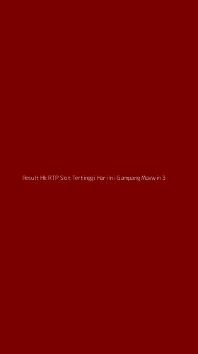 Tampilan Antarmuka Aplikasi Result Hk Rtp Slot Tertinggi Hari Ini Gampang Maxwin - 3