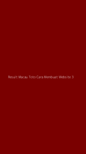 Tampilan Antarmuka Aplikasi Result Macau Toto Cara Membuat Website - 3