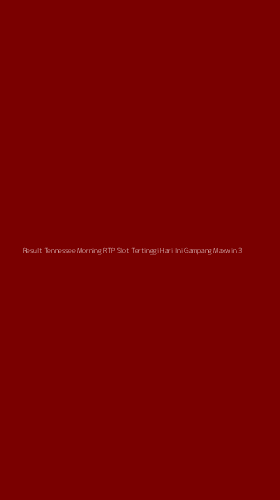 Tampilan Antarmuka Aplikasi Result Tennessee Morning Rtp Slot Tertinggi Hari Ini Gampang Maxwin - 3