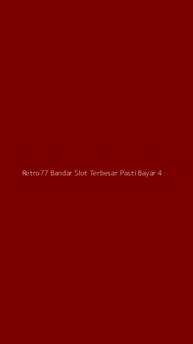 Tampilan Antarmuka Aplikasi Retro77 Bandar Slot Terbesar Pasti Bayar - 4