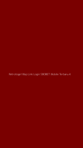 Tampilan Antarmuka Aplikasi Retrotogel Wap Link Login Sbobet Mobile Terbaru - 4